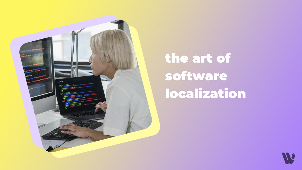 Navigating Cultural Waters: The Art of Software Localization | Wordasa 